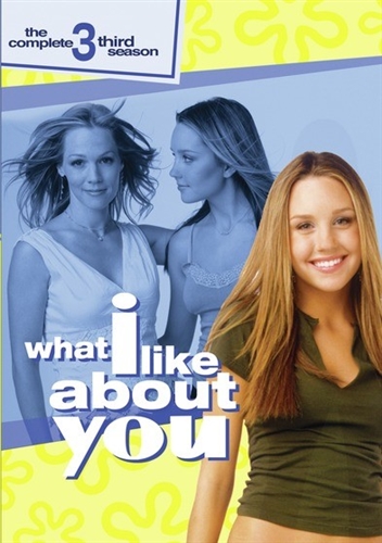 WHAT I LIKE ABOUT YOU TV SERIES COMPLETE THIRD SEASON 3 New Sealed